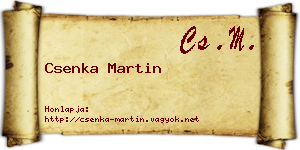 Csenka Martin névjegykártya